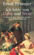 Ich lebte von Liebe und Wein