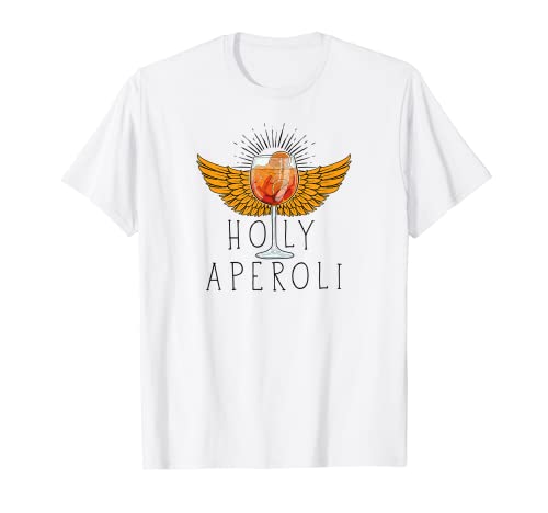 Holy Aperoli God Weingläser Spruch lustig T-Shirt